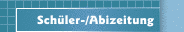 Sch&uuml;ler-/Abizeitung